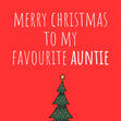 Favourite auntie Christmas card cute favourite red classic traditional  - 1