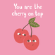 Cherry On Top Card