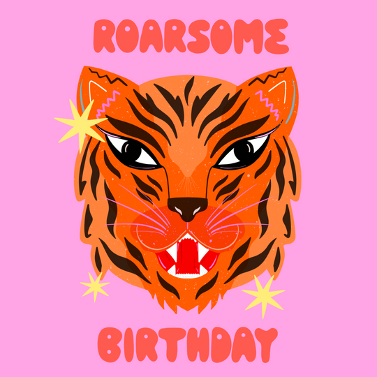 Fabulous Tiger Roarsome Birthday Card