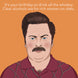 Ron Swanson Parks And Recreation Birthday Card