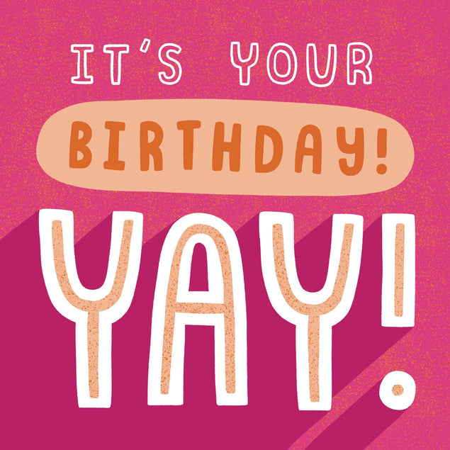 It's Your Birthday Yay! - 1