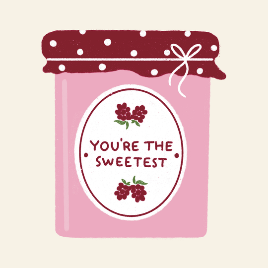 You're The Sweetest Raspberry Jam Card