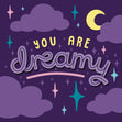You Are Dreamy - 1