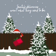 Santa's Deliveries aren't great Christmas Card - 1