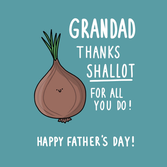Thanks Shallot Grandad Father's Day Card