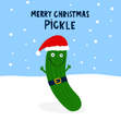 Funny Merry Christmas Pickle Gherkin Card - 1