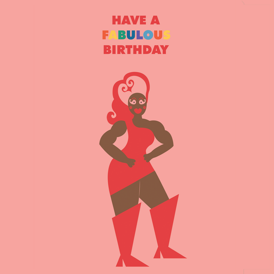 Fabulous LGBTQ+ Drag Birthday Card