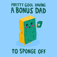 Bonus Dad Funny Step Dad Father's Day Card - 1