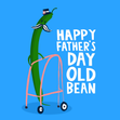 Funny Happy Father’s Day Old Green Bean Card - 1