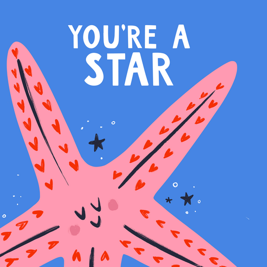Smiling Starfish You’re A Star Card