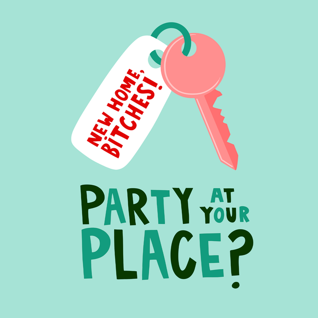 Cute ‘Party At You Place’ New Home Key Card - 1