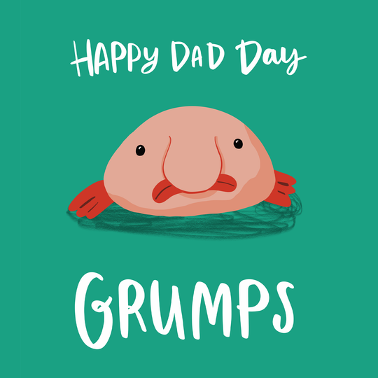 Grumpy Blob Fish Father's Day Card