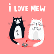 I Love Mew Funny Cat Valentine's Love Anniversary Card - 1