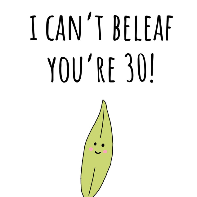 Cute funny birthday card leaf for him for her pun joke plants green cute 30 30th - 1