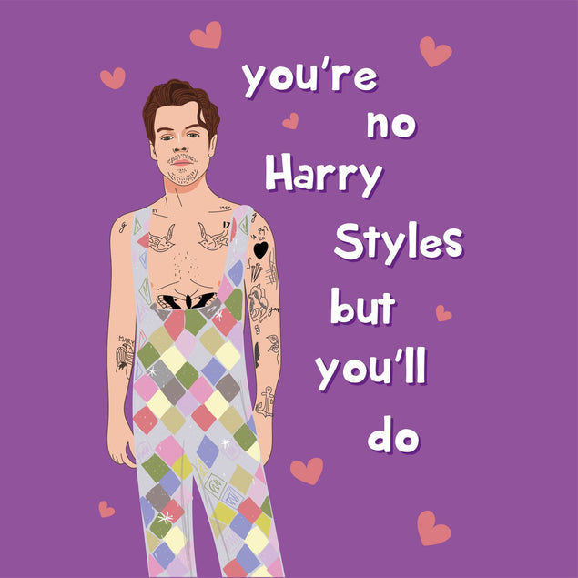You're No Harry Styles But You'll Do!  - 1