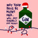 Merry Days Gin Christmas Card