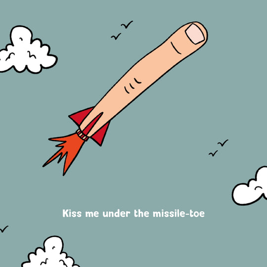 Kiss Me Under The Missile-toe Christmas Card