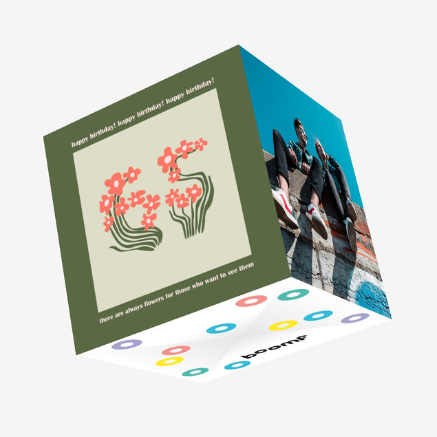 Flowers For Those Who Wants To See Them Happy 65th Birthday Confetti-exploding Greetings Card