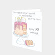 Happy 75 Birthday Card