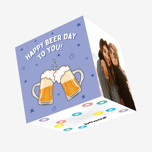 Happy Beer Day To You Confetti-exploding Greetings Card