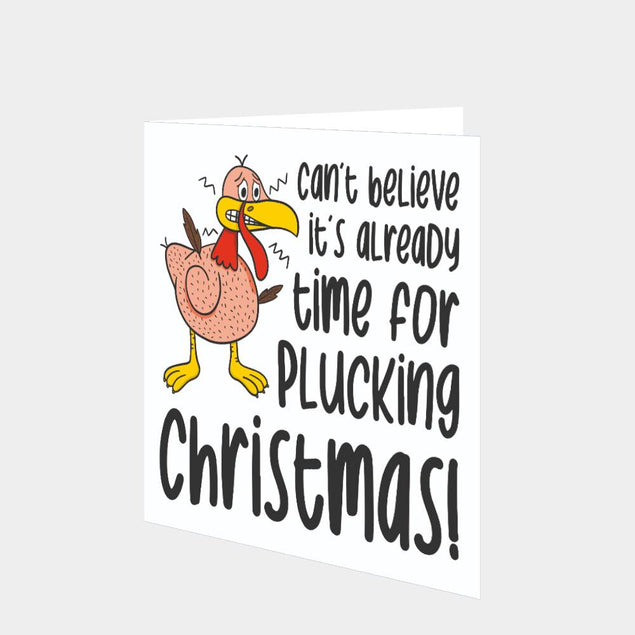 Time For Plucking Christmas Card