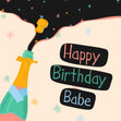 Birthday Babe Pop The Fizz Card - 1