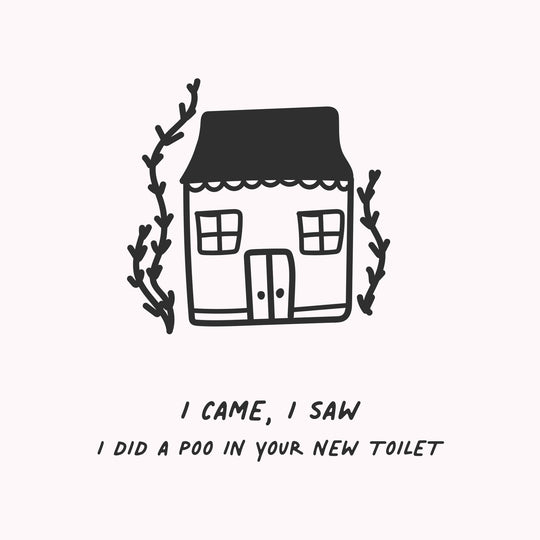 I Did A Poo In Your New Toilet Card