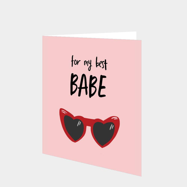 For My Best Babe Card