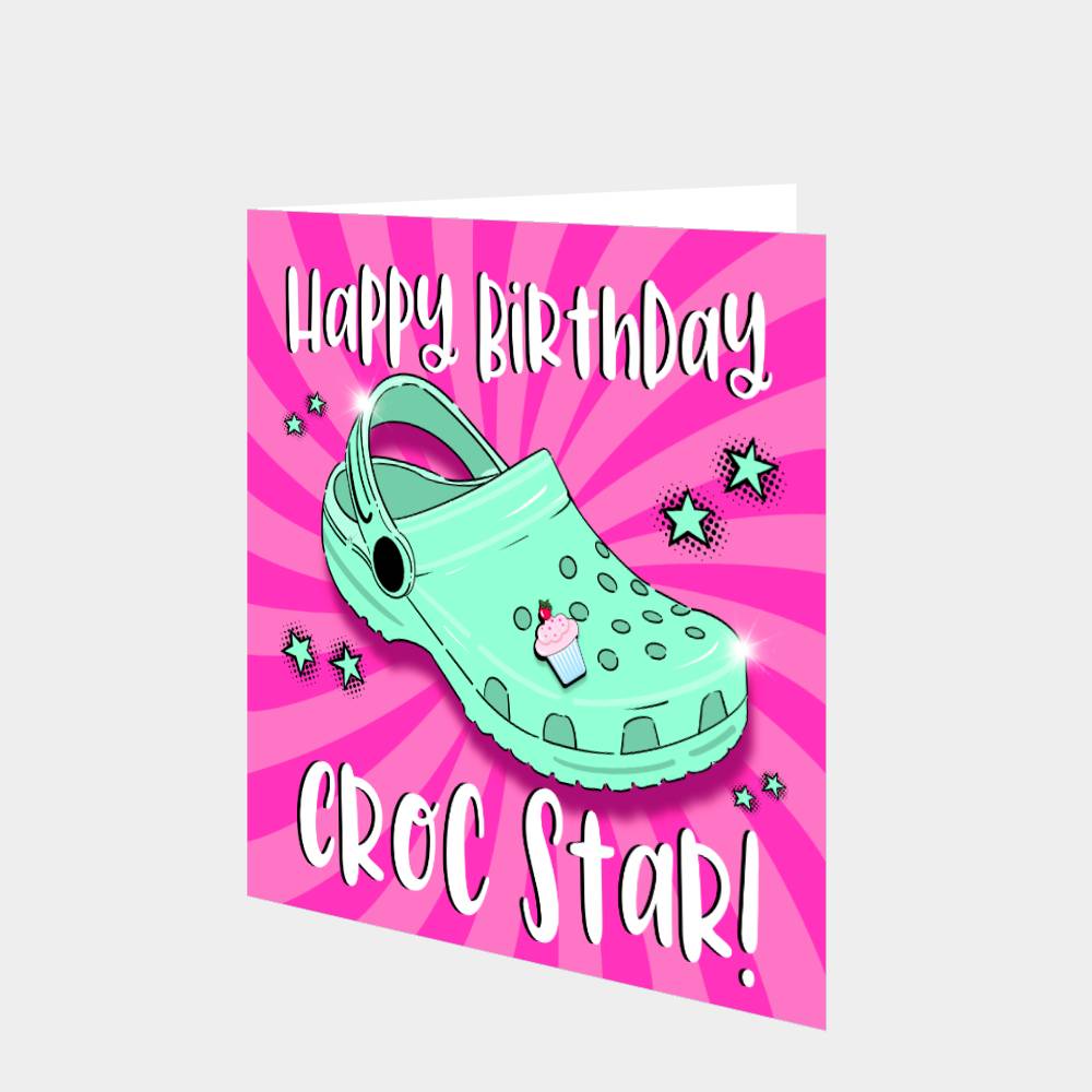 Happy Birthday Croc Star Card – Boomf