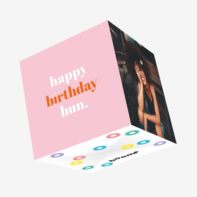 Happy Birthday Hun Confetti-exploding Greetings Card