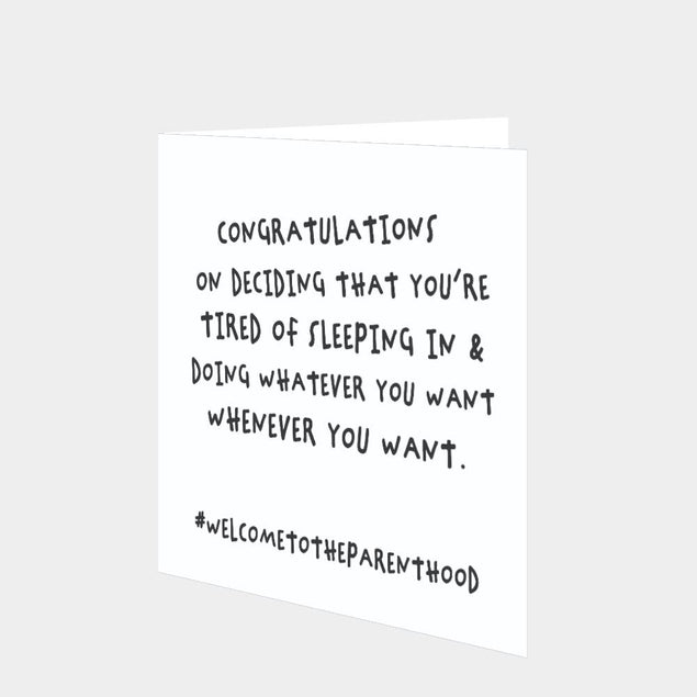 Tired of Sleeping In Card