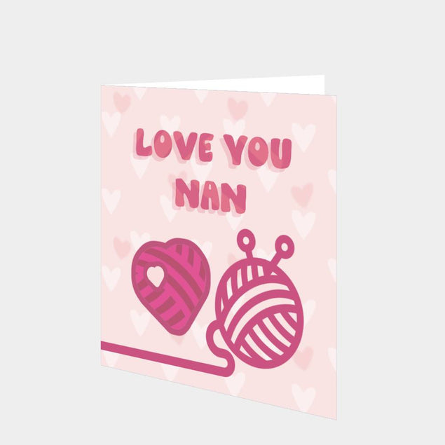 Love You Nan Knitting Card