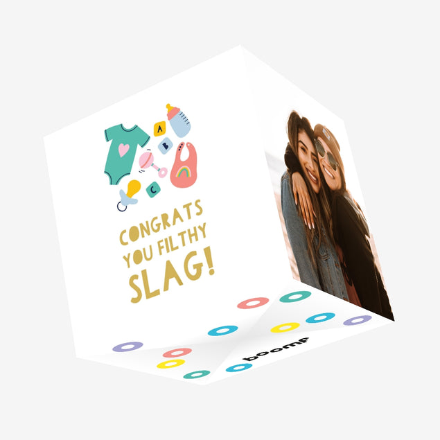Congrats You Filthy Slag Confetti-exploding Greetings Card