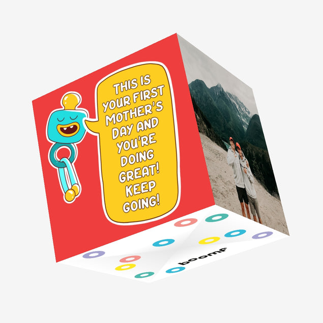 Happy First Mother's Day You Are Doing Great Confetti-exploding Greetings Card