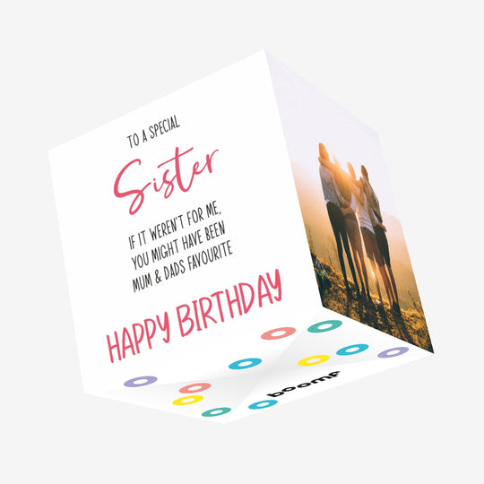 To A Special Sister Confetti-exploding Greetings Card