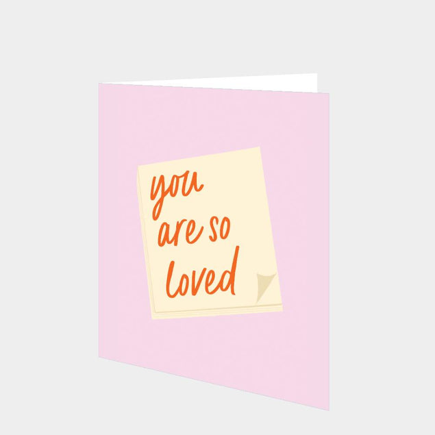 You Are So Loved Card – Boomf