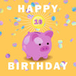 Happy 10th Birthday Piggybank Card