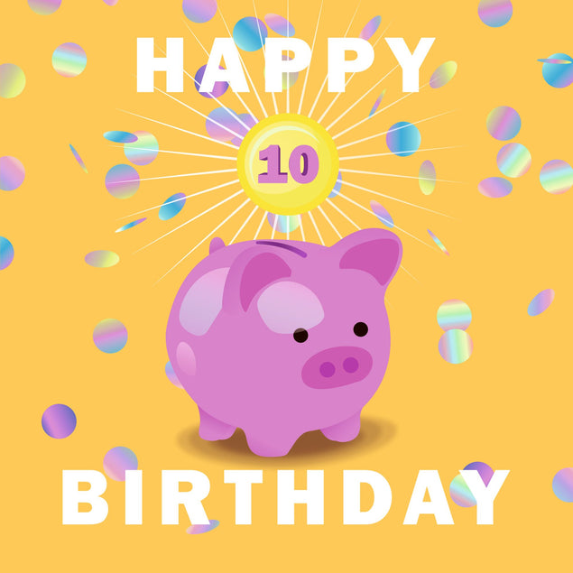 Happy 10th Birthday Piggybank Card