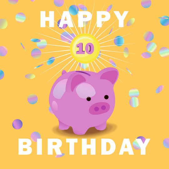 Happy 10th Birthday Piggybank Card