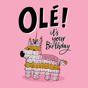 Ole! It's Your Birthday Card