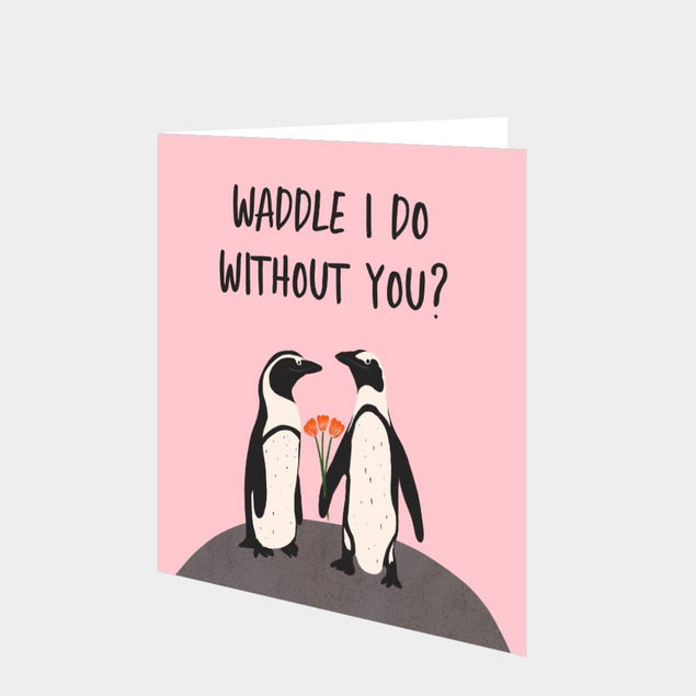 Waddle I Do Card
