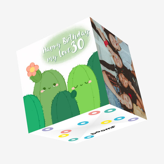 Cactus With Flower Happy 30th Birthday My Love Confetti-exploding Greetings Card