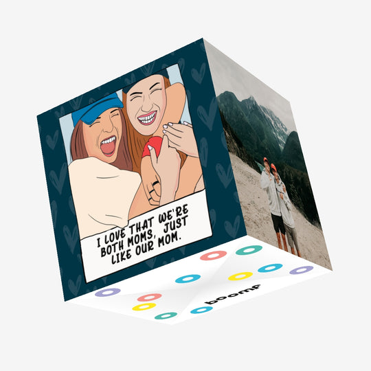 Happy Mother's Day I Love That We Are Both Moms Confetti-exploding Greetings Card