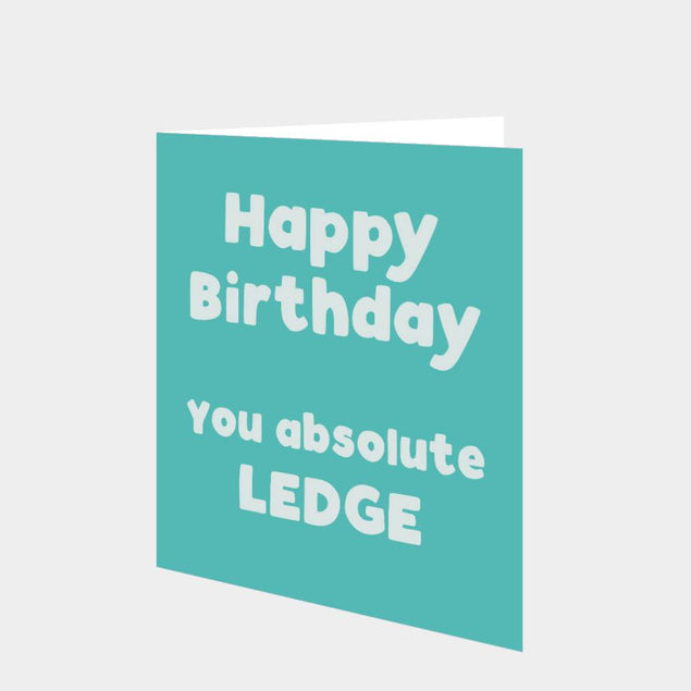 Happy Birthday You Ledge Card