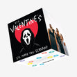It's Valentine's I'll Make You Scream Confetti-exploding Greetings Card