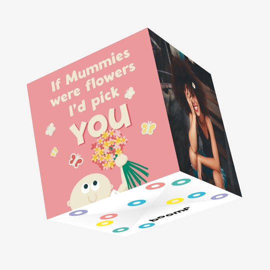 If Mummies Were Flowers Birthday Confetti-exploding Greetings Card