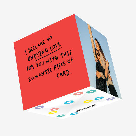 Undying Love Romantic Piece of Confetti-exploding Greetings Card