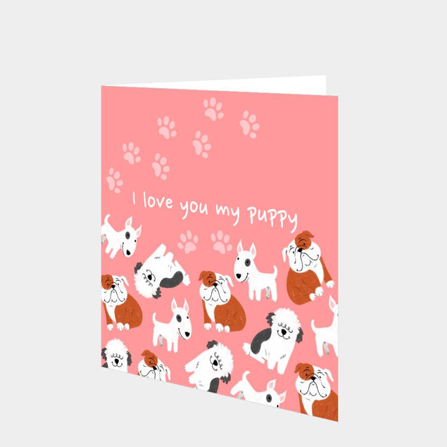 I Love You My Puppy Card