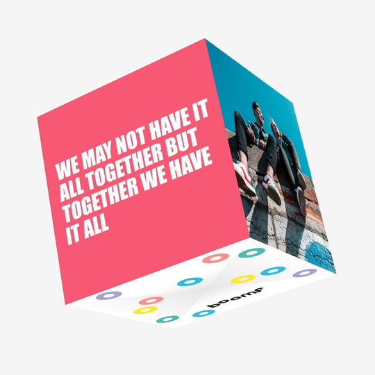 We May Not Have It All Together Confetti-exploding Greetings Card
