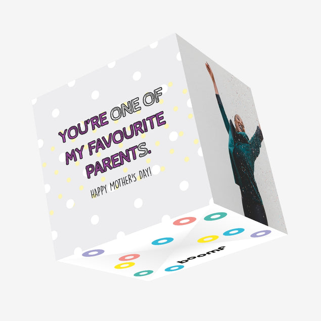 You're One Of My Favourite Parents Confetti-exploding Greetings Card